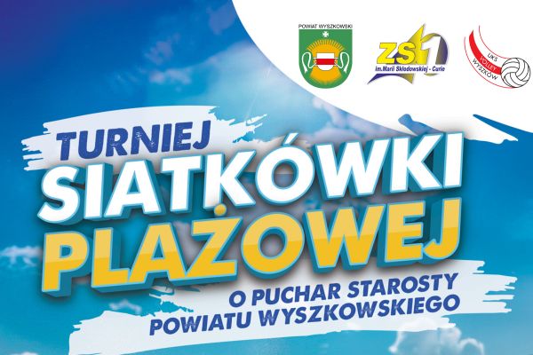 Ikona do artykułu: Turniej Siatkówki Plażowej o Puchar Starosty Powiatu Wyszkowskiego