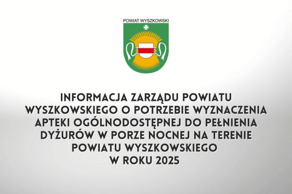 Ikona do artykułu: Informacja Zarządu Powiatu Wyszkowskiego